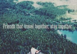 quotes about traveling together with friends