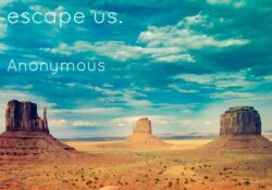we travel not to escape life but for life not to escape us now