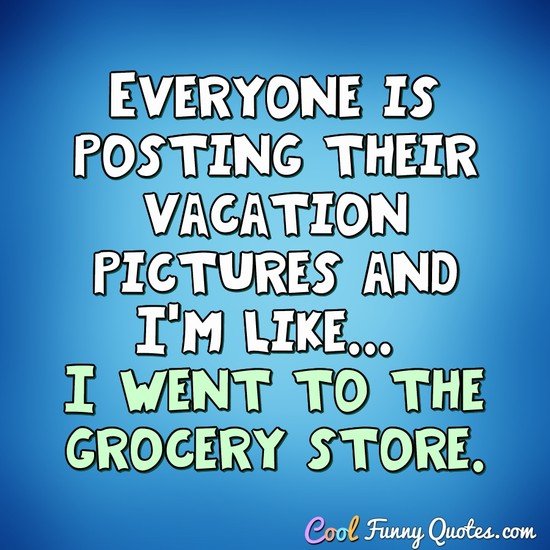 I'm in desperate need of a 6 month vacation... twice a year.